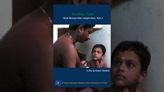 Watch Bamboo Flute - Birah Bhariyo Ghar Aangan Kone, Part II Video