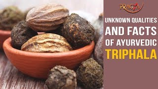 Watch Unknown Qualities and Facts of Ayurvedic Triphala Video