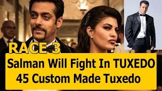 Watch Salman Khan Will Do Big Action Scenes In Tuxedo For Race 3 Video