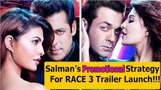 Watch Salman Khan Promotional Strategy For Race 3 Trailer Launch! Video