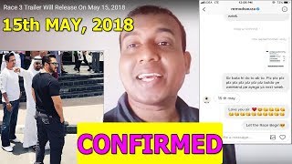 Watch Race 3 Trailer Will Release On May 15, 2018 Video