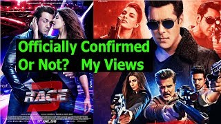 Watch Is Race 3 Trailer Release Date Confirmed Or Not? My Views Video