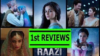 Watch RAAZI Movie First Reviews I Alia Bhatt I Vicky Kaushal I Meghna Gulzar Video