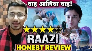 Watch RAAZI Movie HONEST REVIEW | Alia Bhatt BRILLIANT Performance | 4 Stars Video