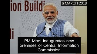 Watch PM's speech at the inauguration of new premises of Central Information Commission at Munirka, Delhi Video