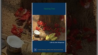 Watch The Healing Tree Video
