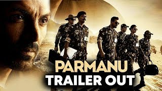 Watch PARMANU: The Story Of Pokhran TRAILER OUT | John Abraham, Diana Penty, Boman Irani Video
