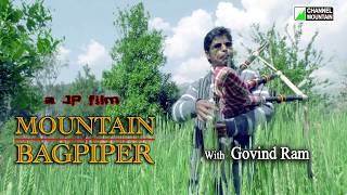 Watch Mountain Bagpiper with Govind Ram - Part - 6 - a JP Film -  Full Documentary Video