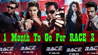 Watch 1 Month To Go For RACE 3 Movie Release? Video