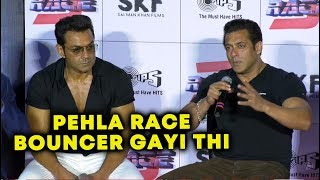Watch Muje Pehla RACE 3 Samaj Nahi Aayi Thi, Says Salman Khan At RACE 3 Trailer Launch Video