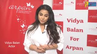 Watch Vidya Balan Join As Arpan's Goodwill Ambassador Video