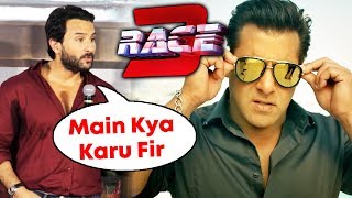 Watch Saif Ali Khan REACTION On Salman's RACe 3 TRAILER Video