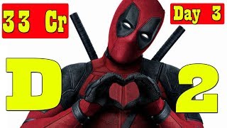 Watch Deadpool 2 Collection Day 3 In INDIA Video