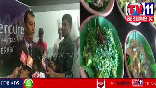 Watch HOTEL MERCURE HOST TELANGANA FOOD FESTIVAL IN HYD | Tv11 News | 24-05-2018 Video
