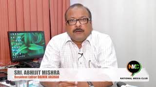 Watch Shri Abhijit Mishra Ji Congratulate NMC for UP 1st Regional Journalist Conference Video