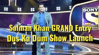 Watch Salman Khan GRAND Entry | Dus Ka Dum Show Launch 2018 | Sony  TV Video