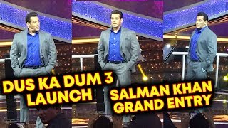Watch DUS KA DUM 3 LAUNCH | Salman Khan GRAND ENTRY On Stage Video