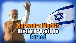 Watch Narendra Modi's Historic Visit to Israel | Ashok Wankhede | Whistleblower News India Video