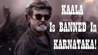 Watch Is Kaala Movie Banned In Karnataka Even Before Its Release? Video