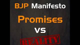 Watch 4 Failed Years of Modi's Govt: BJP Manifesto Promises Vs Realty Video