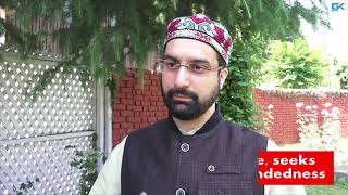 Watch Mirwaiz lauds border ceasefire, seeks end to alleged forcesâ€™ high-handedness Video