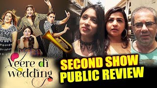Watch Veere Di Wedding PUBLIC REVIEW | Second Show | Kareena, Swara, Sonam, Shikha Talsania Video
