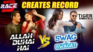 Watch Allah Duhai Hai BEATS Swag Se Swagat, BREAKS All Records | RACE 3 | Salman Khan Video