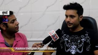 Watch Fashion Designer Nadeem Bakshi Interview CG24News Mumbai Video