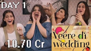 Watch Veere Di Wedding Movie Collection Day 1 Video