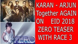 Watch SRK ZERO Teaser Featuring Salman Khan Will Release With RACE 3 Movie Video