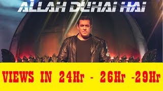 Watch Allah Duhai Song Views Growth Comparison In 24 Hours - 26 Hours - 29 Hours I Race 3 Video