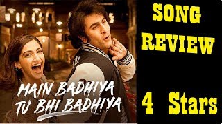 Watch Main Badhiya Tu Bhi Badhiya Song REVIEW I SANJU Video