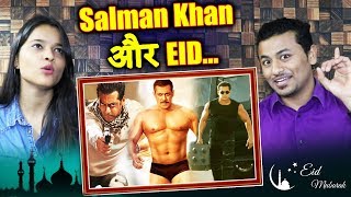 Watch Salman Khan And EID | Super-Hit Films | Sultan, Ek Tha Tiger, Bajrangi Bhaijaan Video
