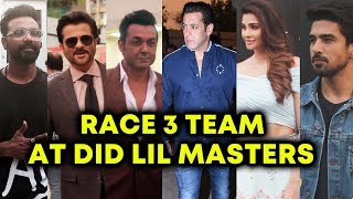 Watch Race 3 Team At DID Little Masters Sets | Salman Khan, Bobby Deol, Saqib, Daisy, Anil Kapoor Video