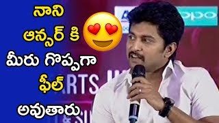 Watch Nantural Star Nani Funny Answers To Media | @ Bigg Boss 2 Telugu Press Meet Video