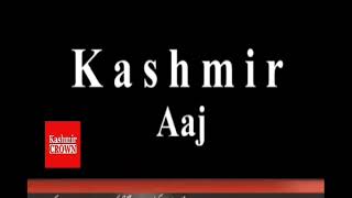 Watch Kashmir crown presents kashmir Aaj. Monday 6th June Video