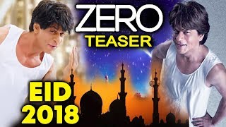 Watch ZERO TEASER 2 On Eid 2018 | Shahrukh And Salman Together | Double Dhamaka Video