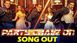 Watch PARTY CHALE ON Song Out | RACE 3 | Salman Khan, Jacqueline, Daisy, Bobby Deol, Saqib Video