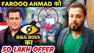 Watch Bigg Boss 12 OFFERS 50 Lakhs To Farooq Ahmad Dar, Kashmiri Tied To A Jeep Video