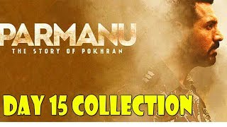 Watch Parmanu Collection Day 15 I John Abraham Video