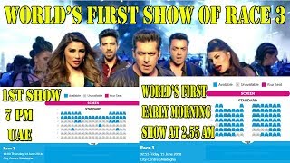 Watch RACE 3 First Show In The World At 7 Pm UAE And 1st Time Early Morning Show At 2.55 Am Video