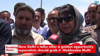 Watch New Delhiâ€™s talks offer a golden opportunity, separatists should grab it: Mehbooba Mufti Video