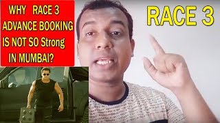Watch WHY RACE 3 Advance Booking Is Low In MUMBAI? My Views Video