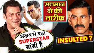 Watch Salman Khan Says, Bobby Deol Was Once A BIG SUPERSTAR Than Akshay Kumar Video