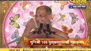 Watch Muni Pulak Sagar Ji Maharaj | Pravachan | Ep - 421 Video