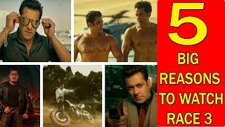 Watch 5 Reasons To Watch RACE 3 Movie? Video
