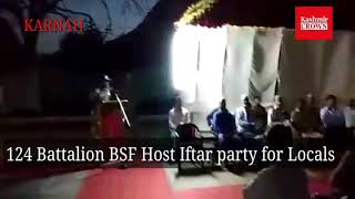 Watch 124 Battalion BSF Host Iftar party for Locals Video