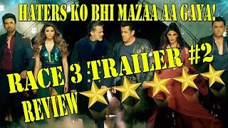 Watch RACE 3 Second Trailer Review I Even Salman Khan Haters Loved This Action Trailer Video