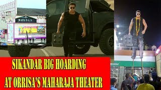 Watch Salman Khan Big Hoarding  As Sikander In Orrisa Maharaja Theater By His Fans Video
