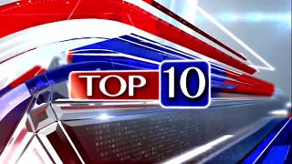 Watch Top 10 News Stories of the day Video